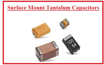Surface Mount Tantalum Capacitors