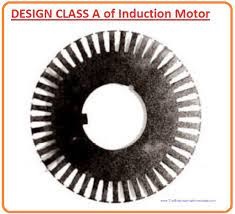 induction motor class a design