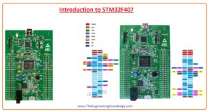 Introduction to STM32F407 STM32F407 pinout, STM32F407 applications, STM32F407 features