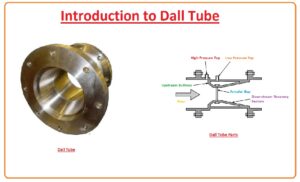 Applications Dall Tube Disadvantages Dall Tube Advantages of Dall Tube construction of Dall Tube Introduction to Dall Tube 