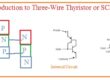 Introduction to Three-Wire Thyristor or SCR