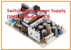 Switch Mode Power Supply (SMPS) Module PCB