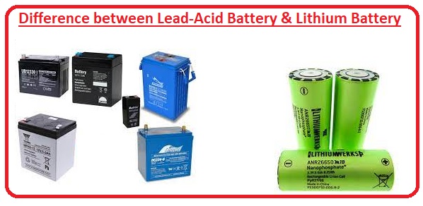 Difference between Lead-Acid Battery & Lithium Battery