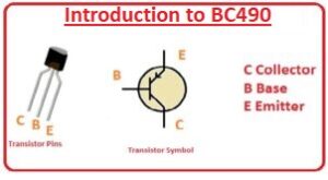 Introduction to BC490 BC490 Equivalent Transistor