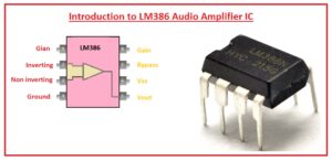 Introduction to LM386 Audio Amplifier IC