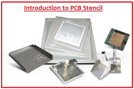 Introduction to PCB Stencil
