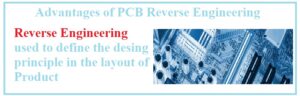 Advantages of PCB Reverse Engineering