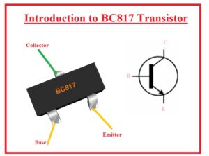 Introduction to BC817 Transistor