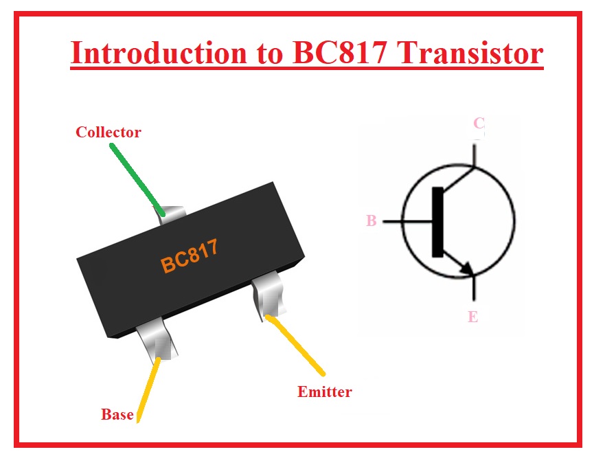 Introduction to BC817 Transistor Introduction to BC817 Transistor