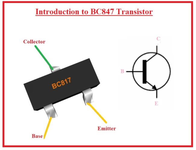 Introduction to BC847 Transistor Introduction to BC847 Transistor