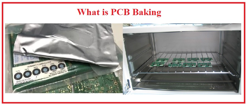 What is PCB Baking What is PCB Baking baking of pcb