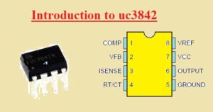 Introduction to uc3842