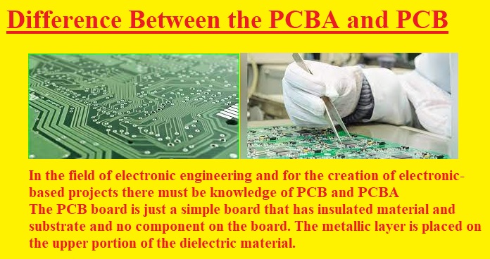 Difference Between the PCBA and PCB Difference Between the PCBA and PCB