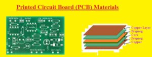 Printed Circuit Board (PCB) Materials