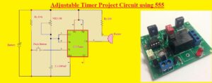 Adjustable Timer Project Circuit using 555