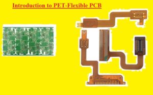 Introduction to PET-Flexible PCB