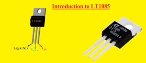 Introduction to LT1085