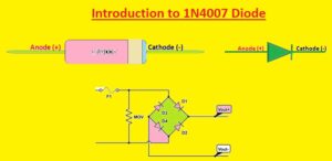 Introduction to 1N4007 Diode - The Engineering Knowledge
