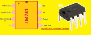 LM741 as Inverting Op-amp LM741 as Non-Inverting Op-amp Introduction to LM741 OP-AMP Internal Schematics Op-Amp IC 741