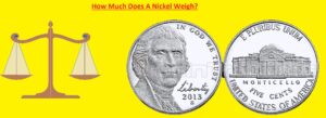 How Much Does A Nickel Weigh