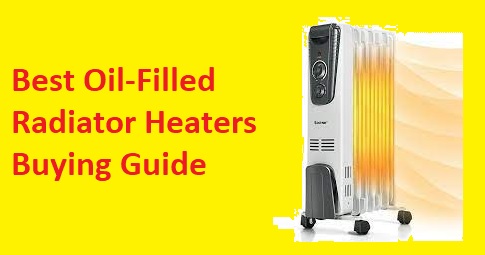 8 Best Oil-Filled Radiator Heaters In 2023 Buying Guide