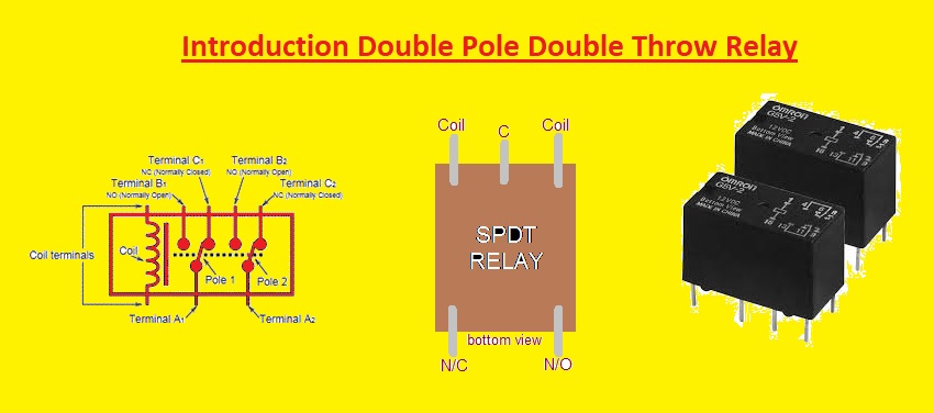 Introduction Double Pole Double Throw Relay