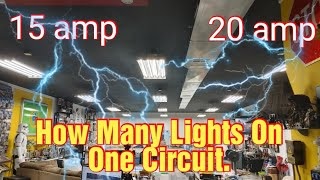  Lights on a 15 Amp Circuit