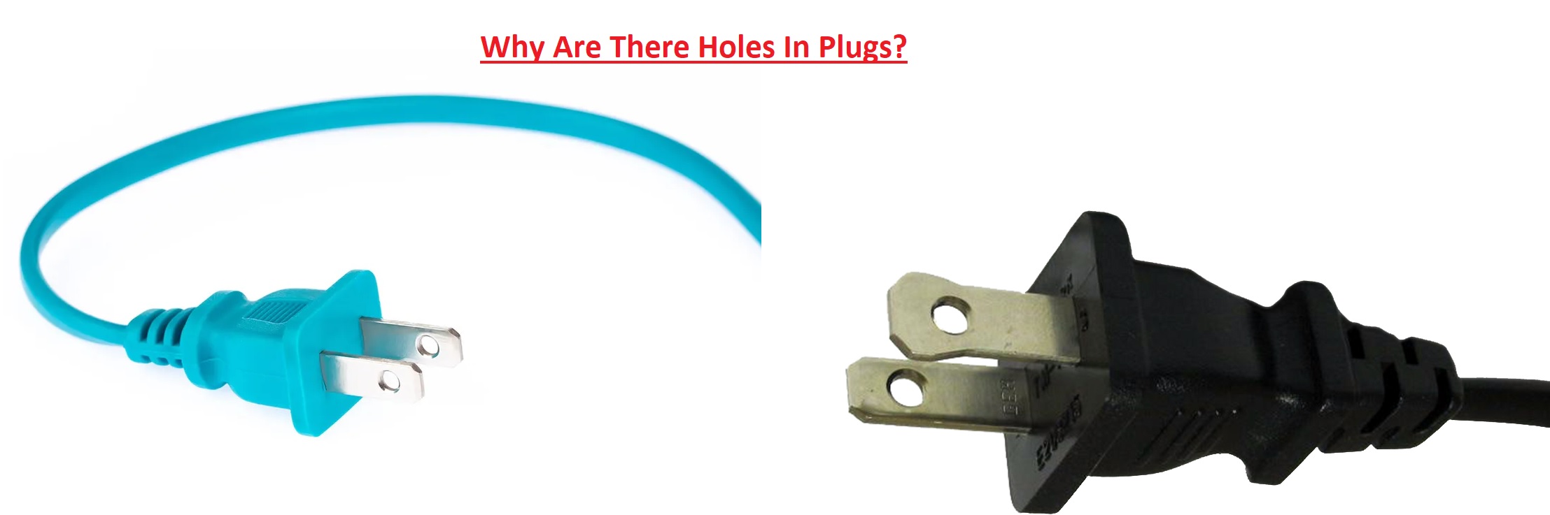 Why Are There Holes In Plugs Why Are There Holes In Plugs