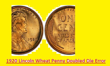 1920 Lincoln Wheat Penny Doubled Die Error