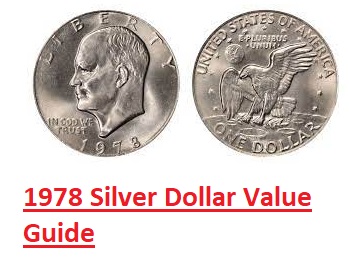 1978 Silver Dollar Value Guide