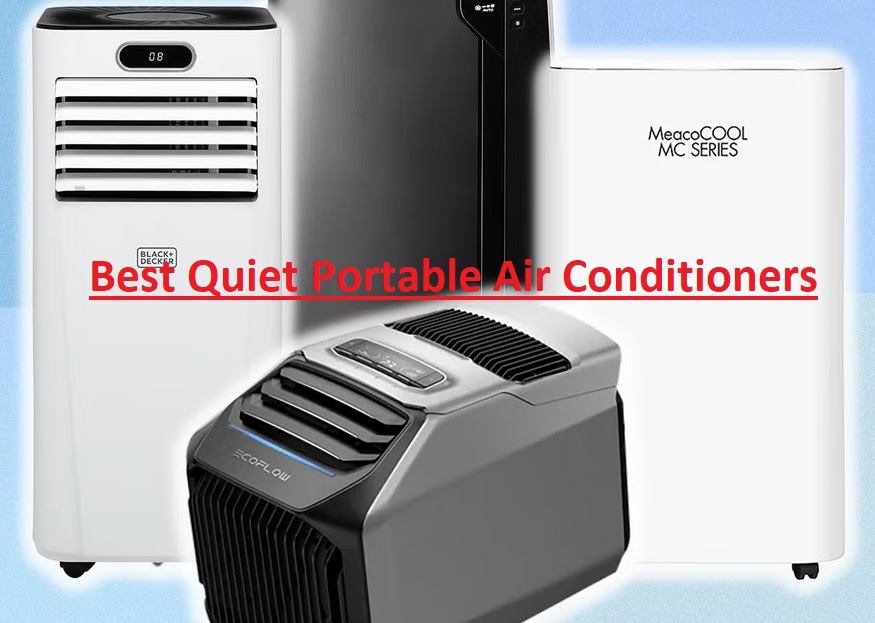 Best Quiet Portable Air Conditioners 