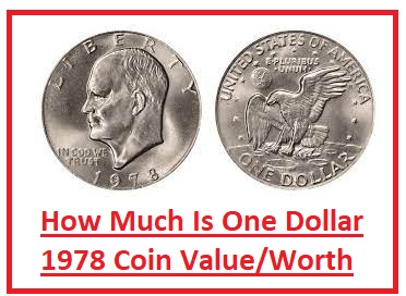 How Much Is One Dollar 1978 Coin Value
