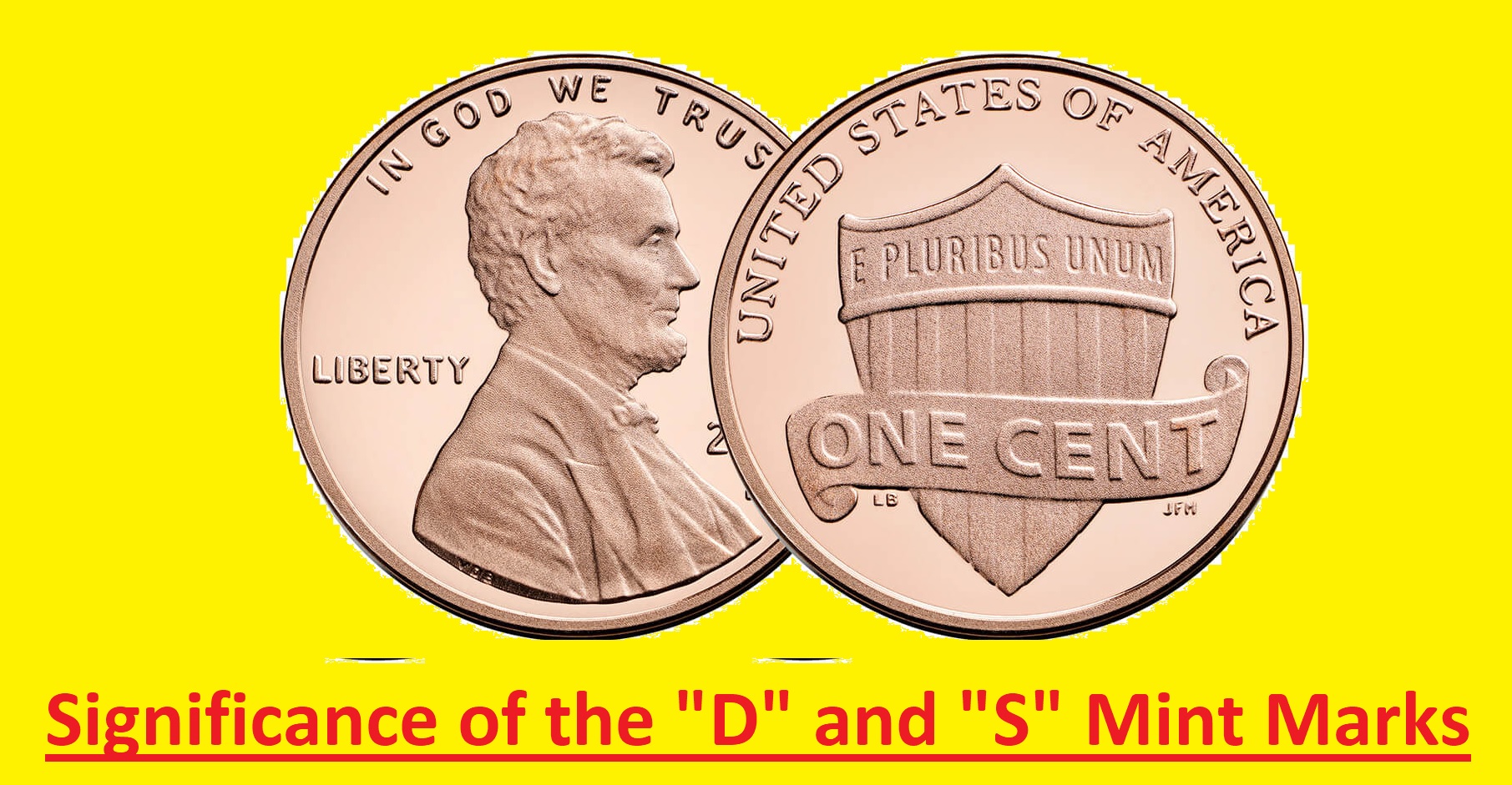 Significance of the D and S Mint Marks Significance of the D and S Mint Marks