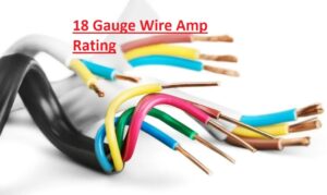 18 Gauge Wire Amp Rating
