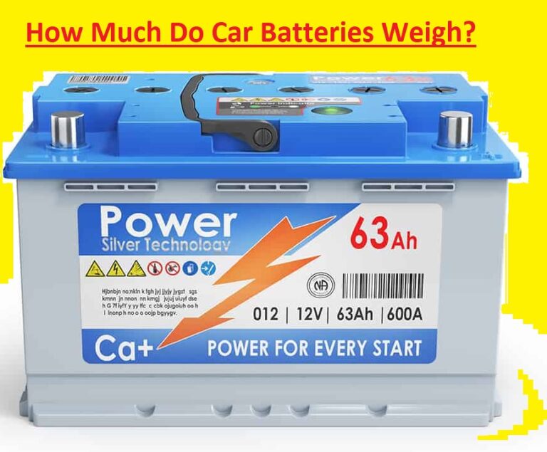 How Much Do Car Batteries Weigh? (Different Battery Types)