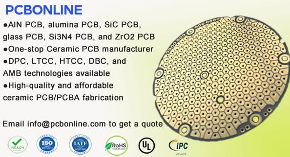PCBONLINE High-Quality Ceramic PCB Manufacturer