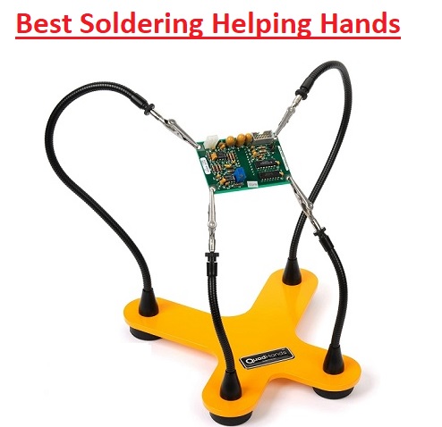 Best Soldering Helping Hands