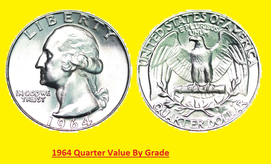 How Much is a 1964 Quarter Value, Worth today?