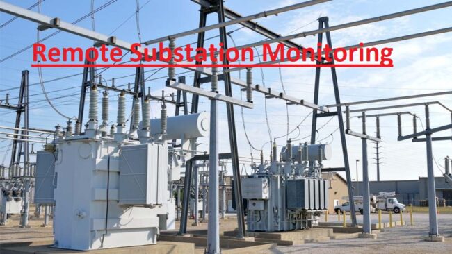 Remote Substation Monitoring Remote Substation Monitoring