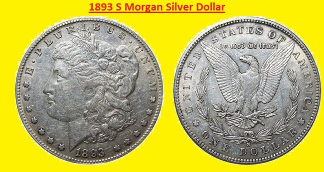 1893 S Morgan Silver Dollar 1893 S Morgan Silver Dollar