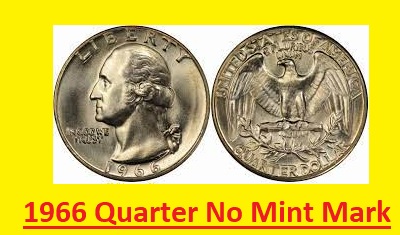 1966 Quarter No Mint Mark 1966 Quarter No Mint Mark