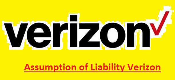 Assumption of Liability Verizon