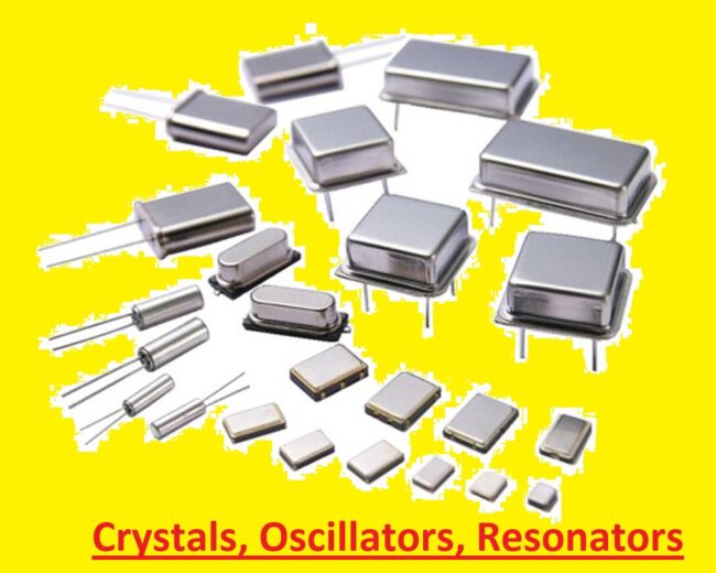 Crystals, Oscillators, Resonators Crystals, Oscillators, Resonators
