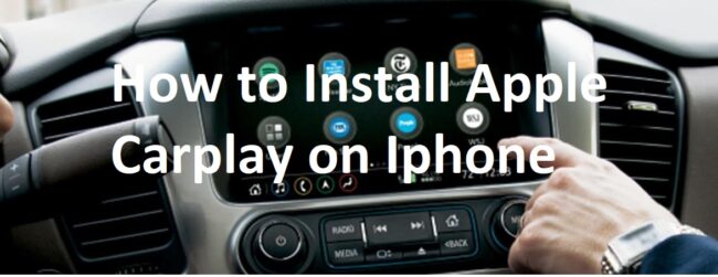 How to Install Apple Carplay on Iphone How to Install Apple Carplay on Iphone