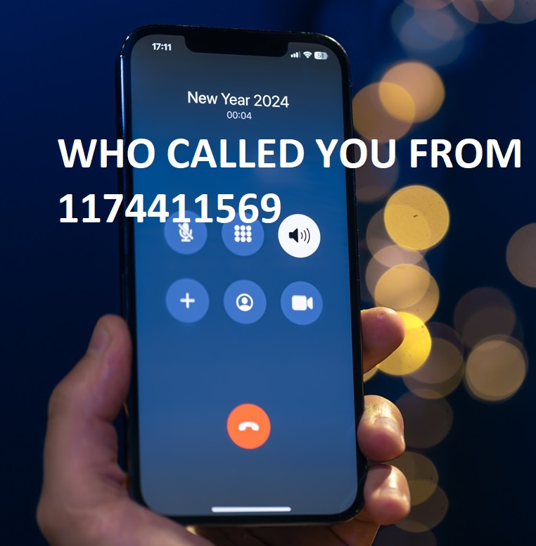 WHO CALLED YOU FROM 1174411569