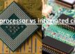 microprocessor vs integrated circuit