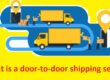 What is a door-to-door shipping service