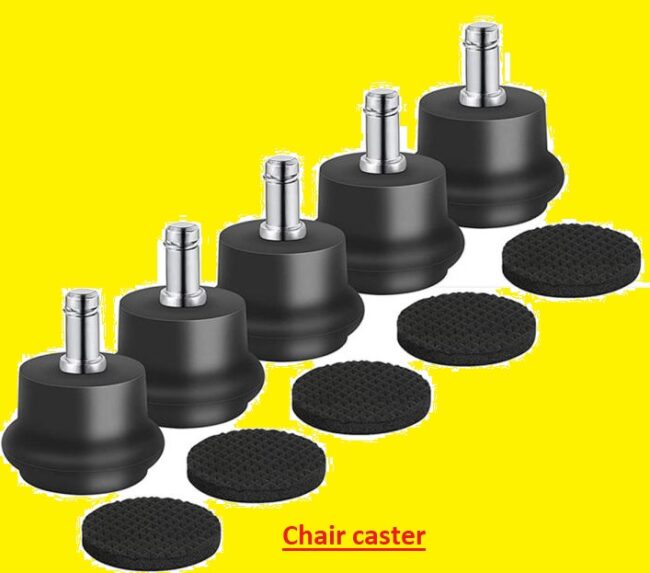 Chair caster Chair caster