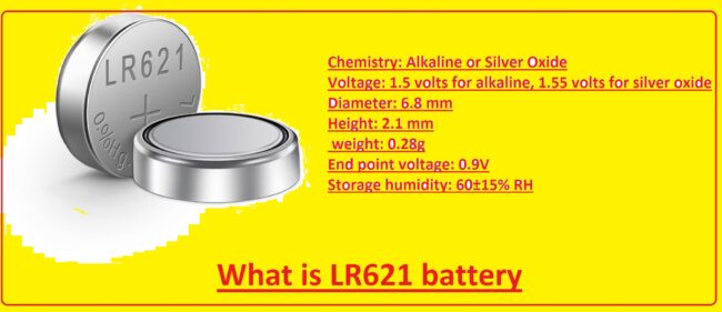 What is LR621 battery What is LR621 battery