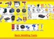 Basic Welding Tools